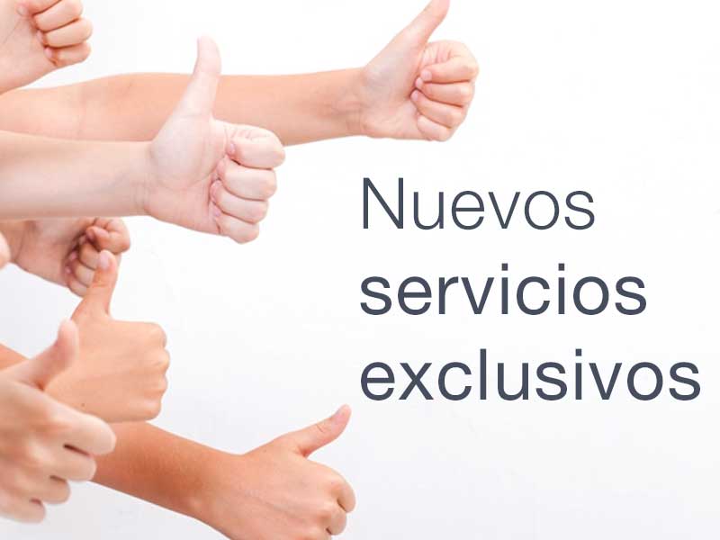 Nuevos servicios exclusivos para clientes exigentes